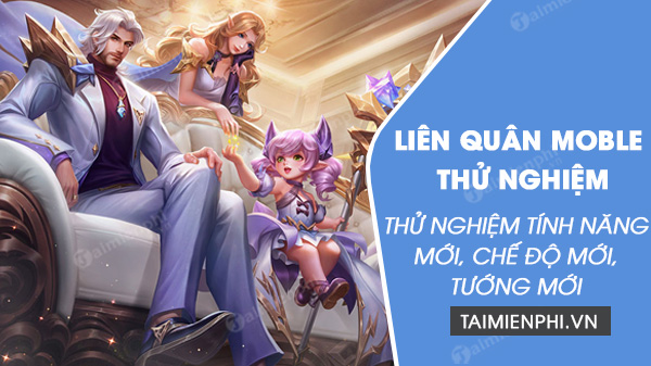 tai lien quan mobile thu nghiem