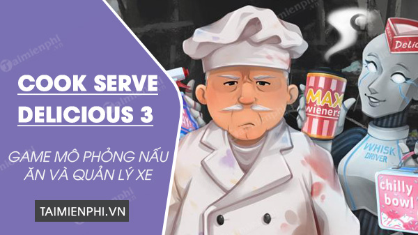 tai cook serve Delicious 3