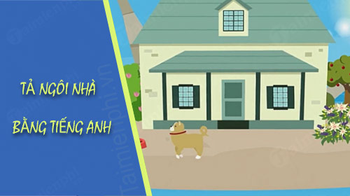 ta ngoi nha bang tieng anh