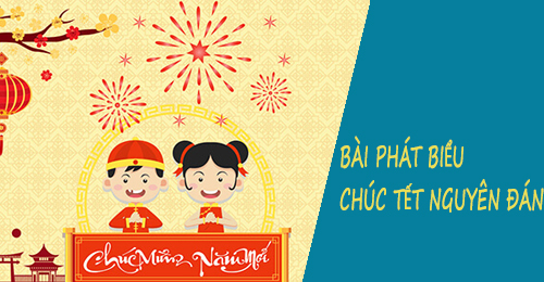 bai phat bieu chuc tet nguyen dan